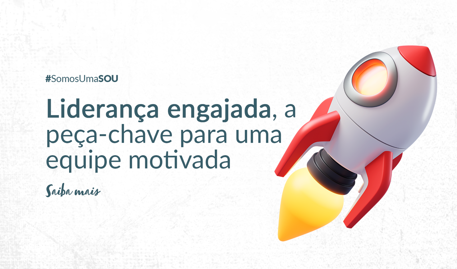 Liderança engajada, a peça-chave para uma equipe motivada