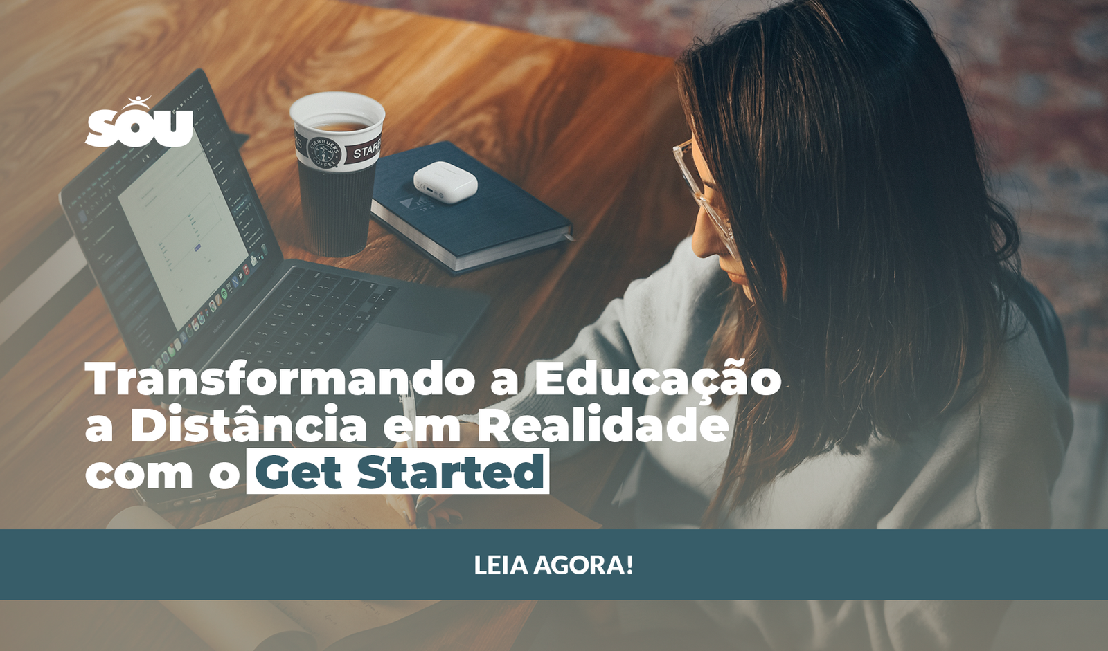 Transformando a Educação a Distância em Realidade com o Get Started